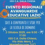 Evento Regionale Avanguardie Educative Lazio: IDEE A CONFRONTO E SFIDE PER LA SCUOLA DI DOMANI